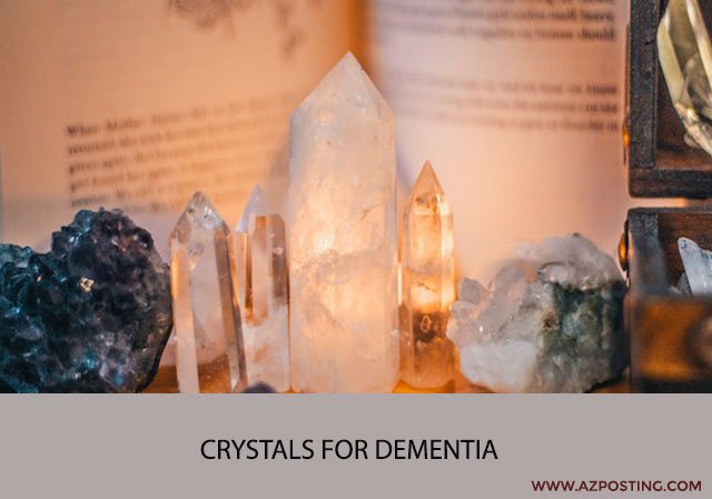 Crystals for Dementia